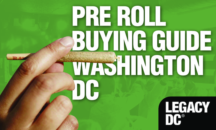 pre roll buying guide dc