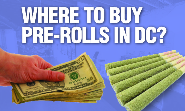 where to buy pre rolls in dc