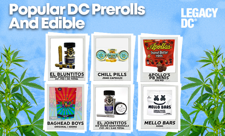 popular dc prerolls and edible