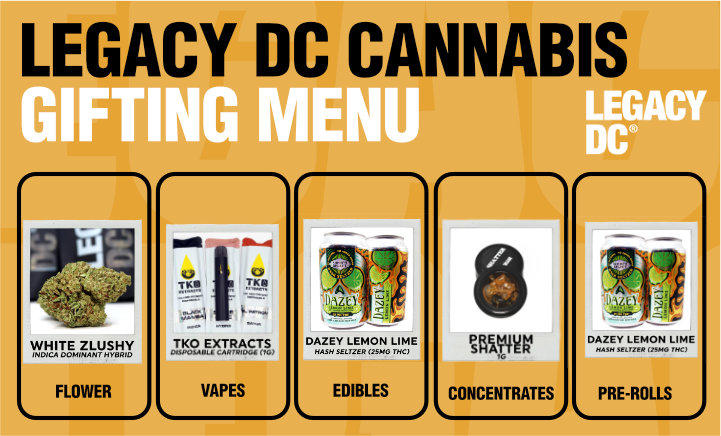 legacy dc cannabis gifting menu