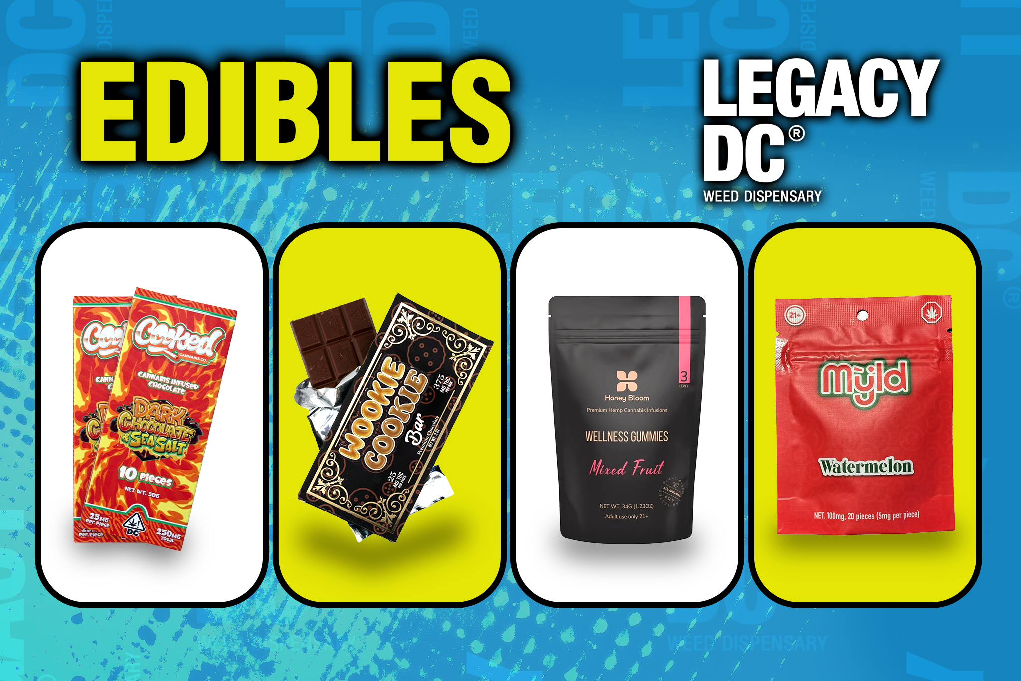 edibles - legacy dc