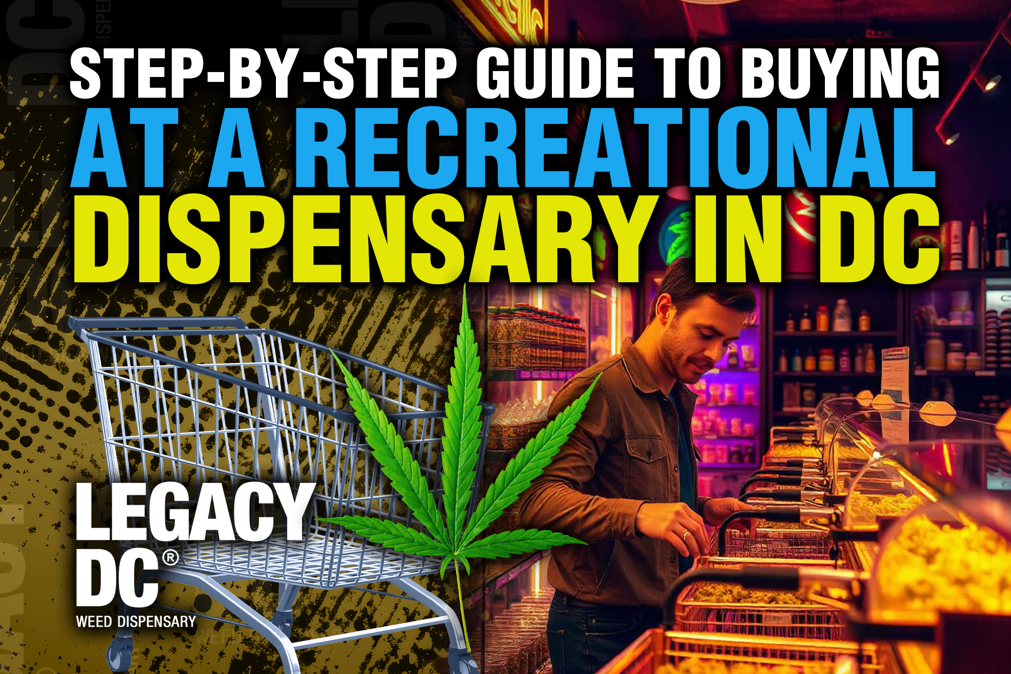 step by step guide to buying at a recreational dispensary in dc