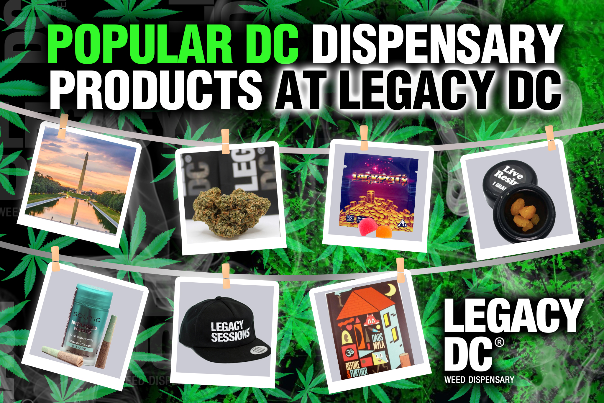 popular dc dispensary products at legacy dc